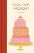 Food for Thought : Selected Writings