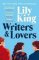 Writers & Lovers Writers & Lovers