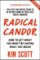 Radical Candor Radical Candor