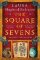 The Square of Sevens The Square of Sevens