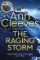The Raging Storm: A new page-turning mystery from the number one bestselling author of Ver The Raging Storm: A new page-turning mystery from the number one bestselling author of Ver