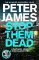 Stop Them Dead