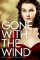 Gone with the Wind Gone with the Wind