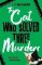 The Cat Who Solved Three Murders: A Comforting Cosy Mystery The Cat Who Solved Three Murders: A Comforting Cosy Mystery