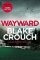 Wayward Wayward