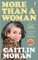 More Than a Woman More Than a Woman