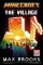 Minecraft: The Village Minecraft: The Village