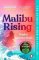 Malibu Rising Malibu Rising