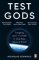 Test Gods Test Gods
