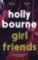 Girl Friends Girl Friends