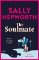 The Soulmate: the brand new addictive psychological suspense thriller from the internation The Soulmate: the brand new addictive psychological suspense thriller from the internation