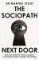 The Sociopath Next Door: The Ruthless versus the Rest of Us The Sociopath Next Door: The Ruthless versus the Rest of Us
