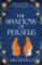 The Shadow of Perseus: A compelling feminist retelling of the myth of Perseus told from th The Shadow of Perseus: A compelling feminist retelling of the myth of Perseus told from th