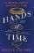 Hands of Time: A Watchmaker´s History of Time. ´An exquisite book´ - STEPHEN FRY