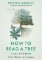 How to Read a Tree : Clues & Patterns from Roots to Leaves How to Read a Tree : Clues & Patterns from Roots to Leaves