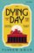 The Dying Day The Dying Day