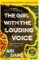 The Girl with the Louding Voice : ´A story of courage that will win over your heart´ Stylist