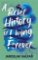A Brief History of Living Forever A Brief History of Living Forever
