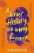 A Brief History of Living Forever A Brief History of Living Forever