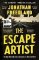 The Escape Artist: The Man Who Broke Out of Auschwitz to Warn the World