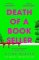 Death of a Bookseller: the instant and unmissable Sunday Times bestseller and one of the b