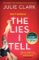 The Lies I Tell