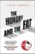 The Hungry and the Fat The Hungry and the Fat