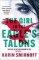 The Girl in the Eagle´s Talons: The New Girl with the Dragon Tattoo Thriller: Pre-Order No The Girl in the Eagle´s Talons: The New Girl with the Dragon Tattoo Thriller: Pre-Order No