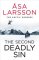Second Deadly Sin Second Deadly Sin