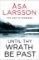 Until Thy Wrath Be Past Until Thy Wrath Be Past