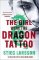 The Girl with the Dragon Tattoo: The genre-defining thriller that introduced the world to 