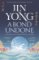 A Bond Undone: Legends of the Condor Heroes Vol. 2 A Bond Undone: Legends of the Condor Heroes Vol. 2