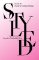 Styled: Inside the World of Fashion Styling Styled: Inside the World of Fashion Styling