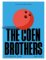 The Coen Brothers: The Complete Unofficial Guide The Coen Brothers: The Complete Unofficial Guide