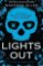Lights Out: Tiktok´s favourite dark and steamy romcom Lights Out: Tiktok´s favourite dark and steamy romcom