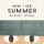 Now I See Summer