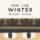 Now I See Winter Now I See Winter