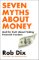 Seven Myths About Money