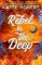 Rebel in the Deep Rebel in the Deep