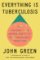 Everything Is Tuberculosis Everything Is Tuberculosis