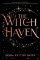 The Witch Haven