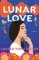 Lunar Love Lunar Love