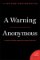 A Warning A Warning
