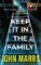 Keep It in the Family Keep It in the Family