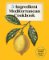 5-Ingredient Mediterranean Cookbook