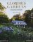 Glorious Gardens: Private Edens of the World's Leading Interior Designers