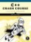 C++ Crash Course C++ Crash Course