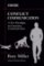 Conflict Communication: A New Paradigm in Conscious Communication Conflict Communication: A New Paradigm in Conscious Communication