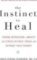 The Instinct To Heal