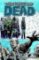 The Walking Dead: We Find Ourselves Volume 15 The Walking Dead: We Find Ourselves Volume 15
